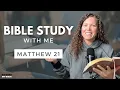 Matthew 21 Why Did Jesus REALLY Flip Tables In The Temple Bible Study WITH ME