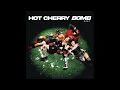 ALMAS - Hot Cherry Bomb (Audio)