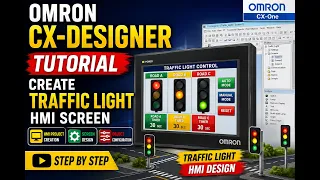 Omron CX-Designer Traffic Light HMI Tutorial Step-by-Step HMI Design for Beginners
