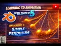 Learning 3D Animation in Blender 5 Animating a Simple Pendulum Swing