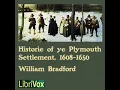Bradford s History of the Plymouth Settlement 1608-1650 by William BRADFORD Part Book