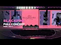 Download Lagu BLACKPINK Full Concert in Paris [4K60] - Day 2 - Deadline World Tour