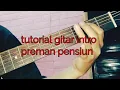 Download Lagu tutorial gitar intro preman pensiun
