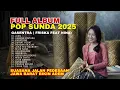 Lagu SUASANA ALAM PEDESAAN DI TEMANI LAGU POP SUNDA TERPOPULER GASENTRA 2025 - FRISKA FEAT NINA
