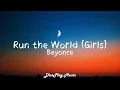 Download Lagu Beyoncé - Run The World (Girls) lyrics