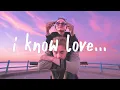 Download Lagu Tate McRae - I know love (Lyrics) feat. The Kid LAROI