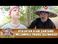 Download Lagu PRABU SILIWANGI MELONGO LIAT KIAN SANTANG NGAMUK! - KEMBALINYA RADEN KIAN SANTANG
