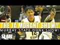 Ja Morant and Murray State Make it look TOO EASY