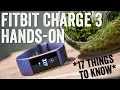 Fitbit Charge 3 Hands-on 17 Things To Know