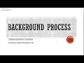 background process in postgres