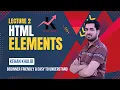 HTML Elements Complete Lecture in Urdu Hindi Lecture 2