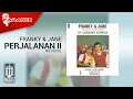 Download Lagu Franky \u0026 Jane - Perjalanan II (Official Karaoke Video) | No Vocal