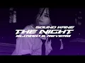Download Lagu DJ THE NIGHT X ONE DAY🎶 || ( SLOWED \u0026 REVERB ) SOUND KANE VIRAL TIKTOK🔥