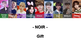 NOIR 느와르 Gift 오다가 주웠다 Color Coded Lyrics Eng Rom Han 가사 