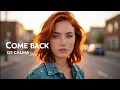 DJ Calma - Come Back (Original Mix)