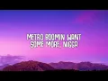 Metro Boomin, The Weeknd, 21 Savage - Creepin' (Lyrics)