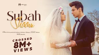 Download Subah Se Shaam | Shipra Goyal, Madhur Sharma | Pratik Sehajpal | Kunaal V | Latest Hindi Songs 2022 MP3