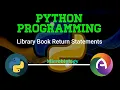 Library Book Late Return Python Programming Microbiology CS Paper Complementary andoubleos