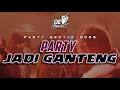 Download Lagu 🔥PARTY | JADI GANTENG🌴LAGU PARTY SENTAK TERBARU 2025 - DONNY EXCOTIC