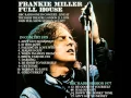 Download Lagu FRANKIE MILLER BBC RADIO ONE IN CONCERT 1979 AND BBC RADIO SESSION 1977