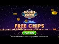 FREE CHIPS and hundreds of casino slots