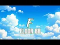 Download Lagu F - FLOOR 88 | lirik