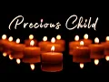 Lagu Precious Child - Gone Too Soon | Official Lyric Video