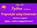 Constructor in Python Language in program for using Constructor