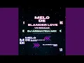 Lagu Melo de Slander Love Vs Reggae (Remix)