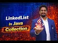 Learn Java LinkedList in 10 Minutes Java Collection Framework Tutorial Hindi