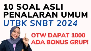 Download 10 SOAL ASLI PENALARAN UMUM UTBK 2024, PART 11 MP3