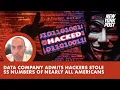 National Public Data admits hackers stole Social Security numbers in massive breach
