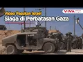 Download Lagu Kendaraan Lapis Baja Israel Siap 'Tempur' di Gaza Jelang Pembebasan Sandera