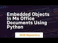 Embedded objects in MS Office documents using Python
