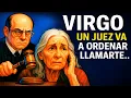 Lagu VIRGO UN JUEZ SE PREPARA PARA LLAMARTE 🔥 TU PECHO VA A ROMPERSE DE RABIA 💥 VAS A LLORAR