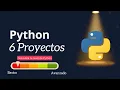 6 Proyectos de Python de Basico a Avanzado - Curso Completo