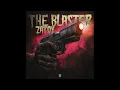 Download Lagu Zatox - The Blaster (Extended Mix)