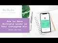 How to Have Multiple Links in Your Instagram Bio Using Linktree