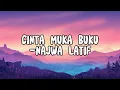 Download Lagu Cinta Muka Buku - Najwa Latif (LIRIK)