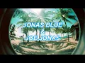 Download Lagu ★日本語訳★I see love - Jonas Blue ft. Joe Jonas