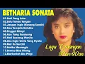 Full Album Terbaik Betharia Sonata | Kompilasi Lagu Kenangan Pop Nostalgia 80-90an #music #musik 