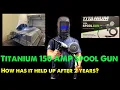 TITATIUM 150A SPOOL GUN IN DEPTH REVIEW AFTER 2 YEARS