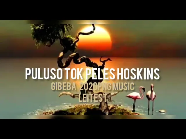 [Tokples hoskins]Gbeba 2020 png music