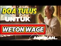 Download Lagu Doa Khusus Weton Wage: Membuka Pintu Rezeki dan Keselamatan
