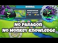 Lych Normal Tutorial No Paragon No Monkey Knowledge Downstream BTD6