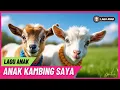 Lagu π Lagu Anak Indonesia - Lagu Anak Kambing Saya DJ Remix - Lagu Anak Populer Balita