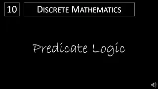 Discrete Math - 1 4 1 Predicate Logic
