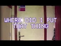 Where Did I Put That Thing (2021)