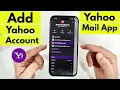 How to Add Another Yahoo mail in Yahoo mail app on iPhone