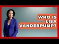 Who Is Lisa Vanderpump - The Rich And Famous Files